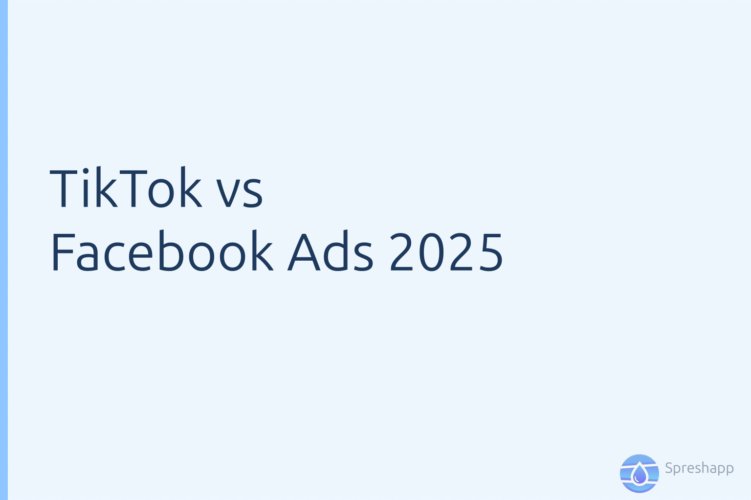 TikTok vs Facebook Ads: An Honest Comparison for Store Owners and Media Buyers in 2025